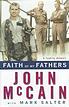 Faith of my fathers by John McCain